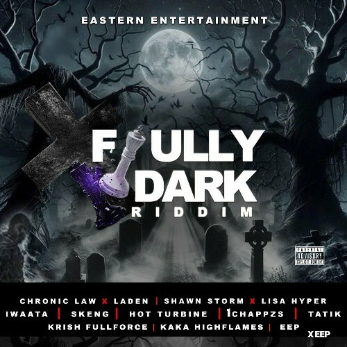  Fully Dark Riddim (2024) 