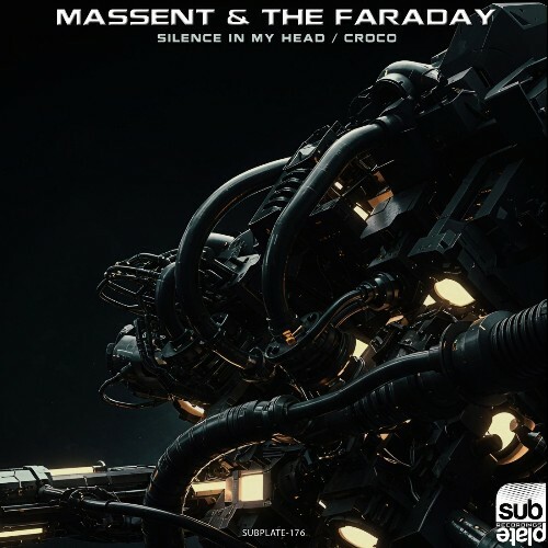 Massent & The Faraday - Silence in my Head / Croco (2025) Massent & The Faraday - Silence in my Head / Croco (2025)