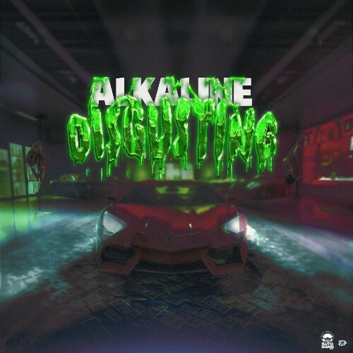 Alkaline - Disgusting (2025) 