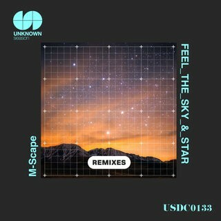  M-Scape - Feeling the Sky & Star (Remixes) (2025) 