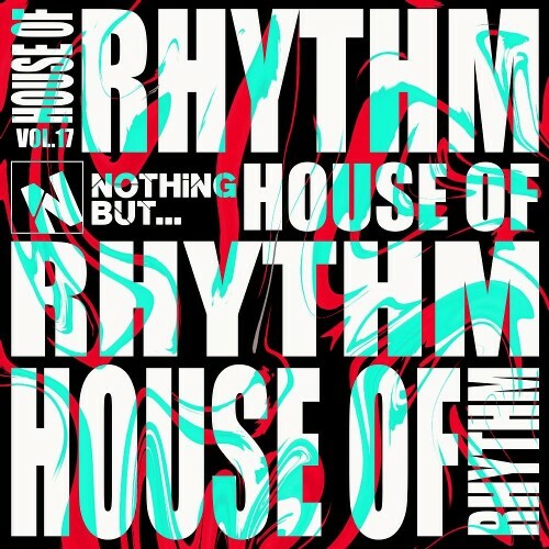 Nothing But... House of Rhythm, Vol. 17 (2026)
