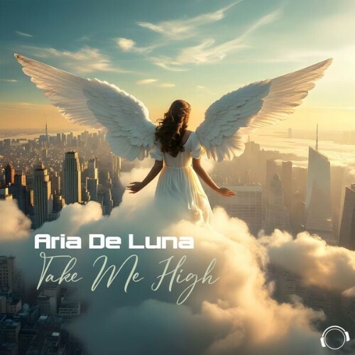  Aria De Luna - Take Me High (2025) 