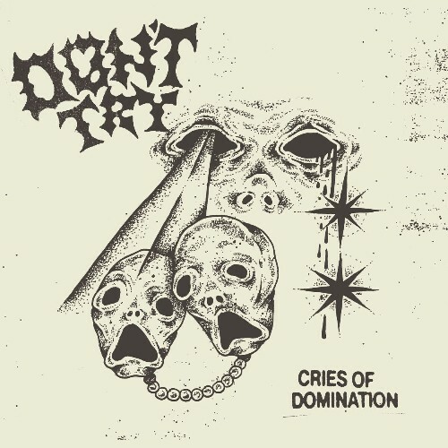  Don't Try - Cries Of Domination (2025) 