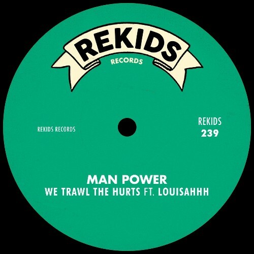  Man Power & Louisahhh!!! - We Trawl The Hurts (2024) 