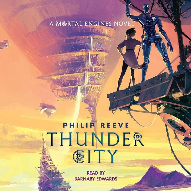 Philip Reeve 05 Thunder City Philip Reeve 05 Thunder City