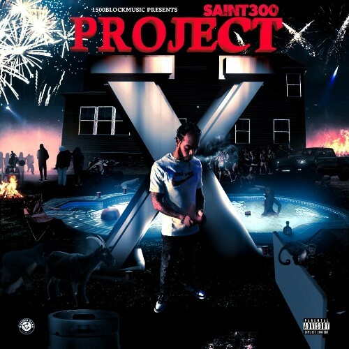  Saint300 - Project X (2025) 