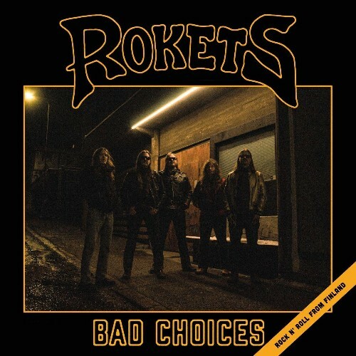  Rokets - Bad Choices (2025) 