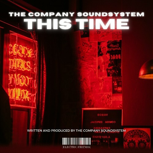  The Company Soundsystem - This Time (2024) 