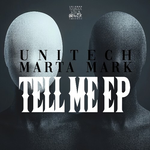 Unitech, Marta Mark — Tell Me (2026)