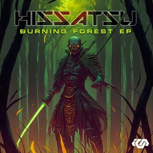  Hissatsu - Burning Forest EP (2023) 