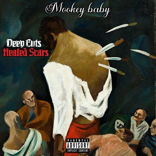  Mookey Baby - Deep Cuts, Healed Scars (2024) 