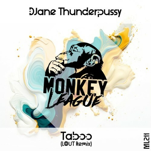 MP3:  DJane Thunderpussy - Taboo (2024) Онлайн