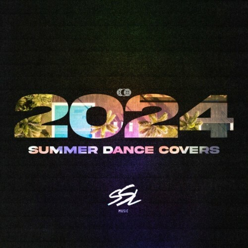  Summer Dance Covers 2024 (2024) 