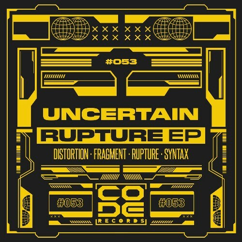 Uncertain — Rupture (2026)