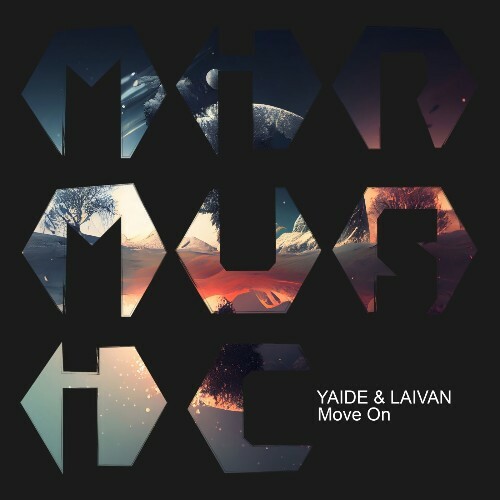 YAIDE & Laivan - Move On (2025) YAIDE & Laivan - Move On (2025)