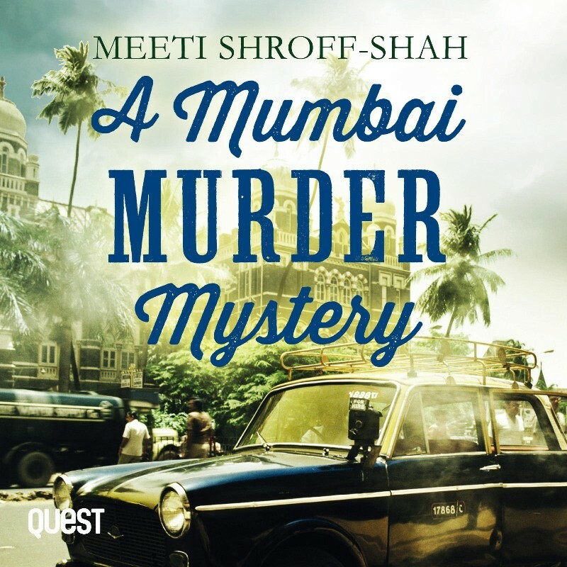 1 A Mumbai Murder Mystery A Temple Hill Mystery Book 1 By Meeti Shroff Shah (Meeti Shroff-Shah) 1 A Mumbai Murder Mystery A Temple Hill Mystery Book 1 By Meeti Shroff Shah (Meeti Shroff-Shah)