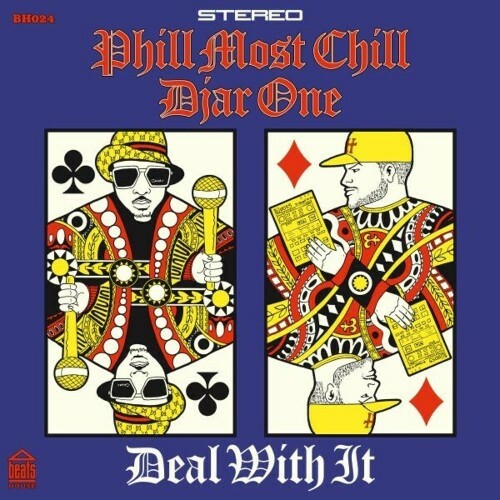  Phill Most Chill, Djar One - Deal With It (2025) 