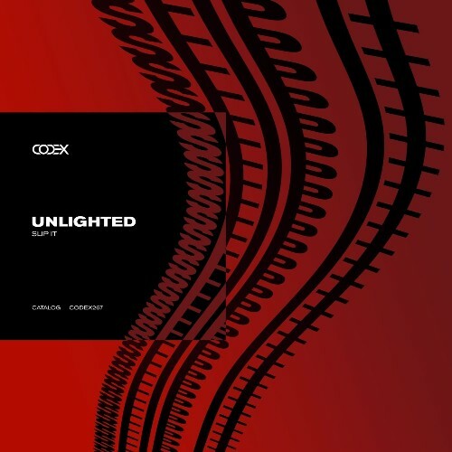 Unlighted - Slip It (2024)