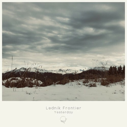 Lednik Frontier - Yesterday (2023)