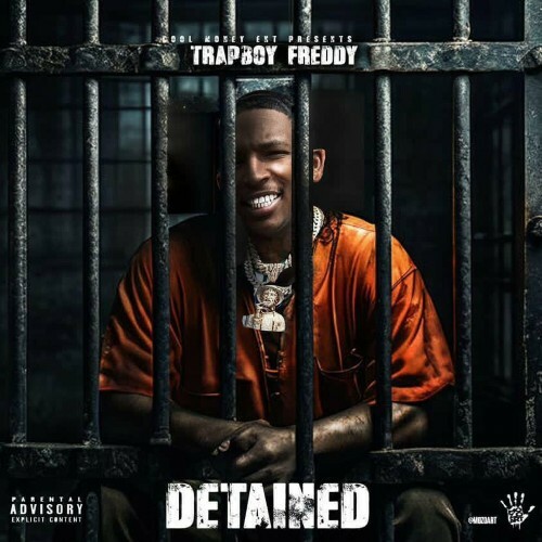  Trapboy Freddy - Detained (2024) MP3 MEUGTTA_o