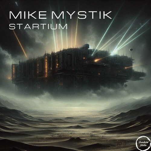  Mike Mystik - Startium (2026) 