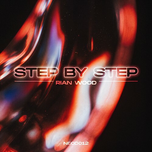  Rian Wood - Step By Step (2025) 