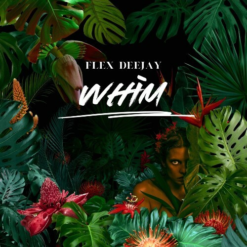  Flex Deejay - Whim (2024) 