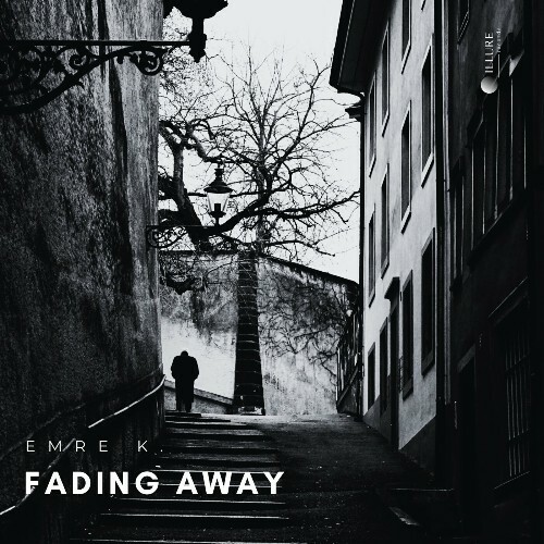  Emre K. - Fading Away (2024) 