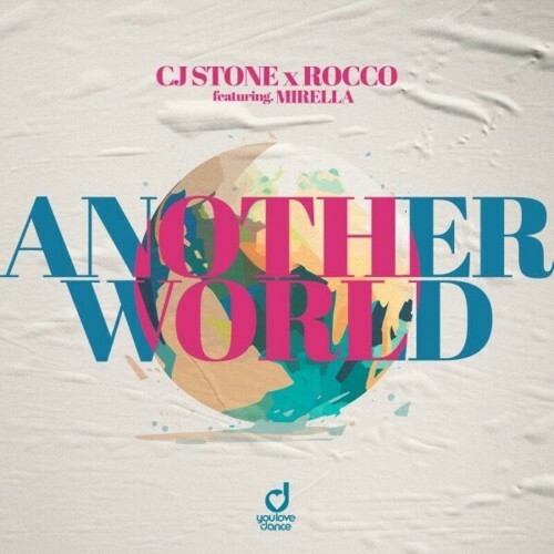 MP3:  CJ Stone x Rocco feat Mirella - Another World (2024) Онлайн