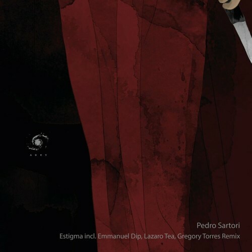  Pedro Sartori - Estigma Incl Remixes (2022) 
