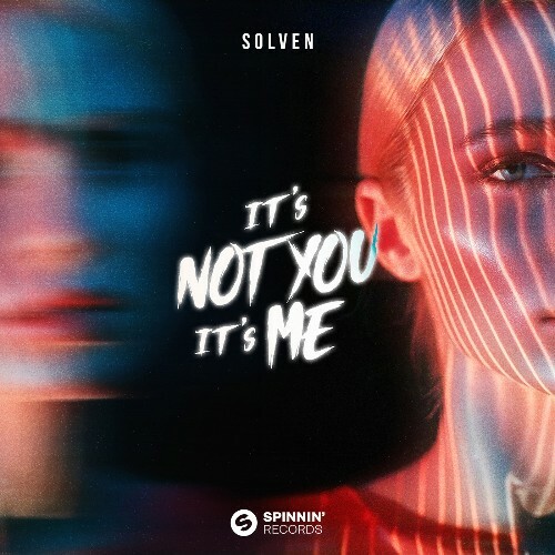  Solven - It's Not You It's Me (2025) 