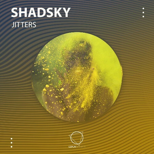  Shadsky - Jitters (2024) 