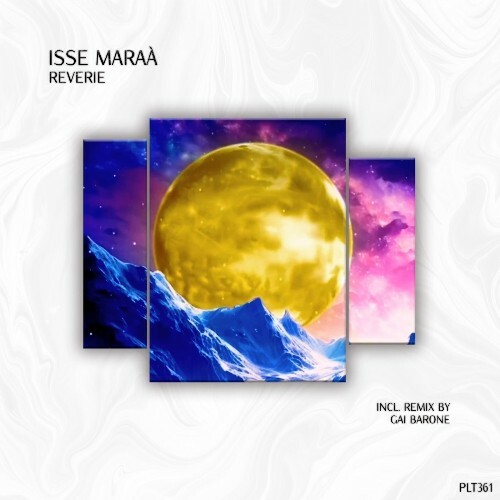  Isse Mara&#224; - Reverie (2025) 
