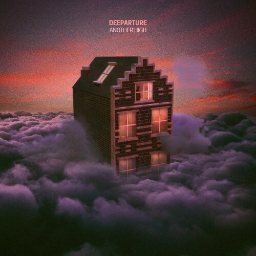  Deeparture - Another High (2026) 