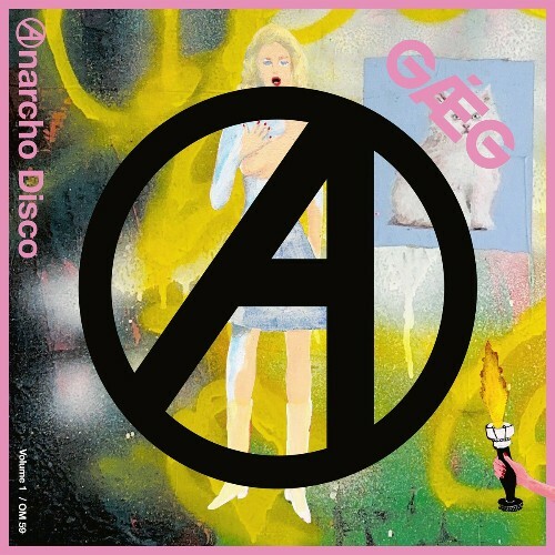 GAEG - Anarcho Disco Vol. 1 (2024)