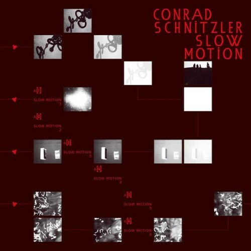  Conrad Schnitzler - Slow Motion (2024) 