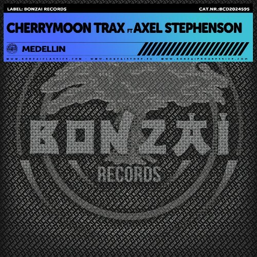  Cherry Moon Trax ft Axel Stephenson - Medellin (2024) 
