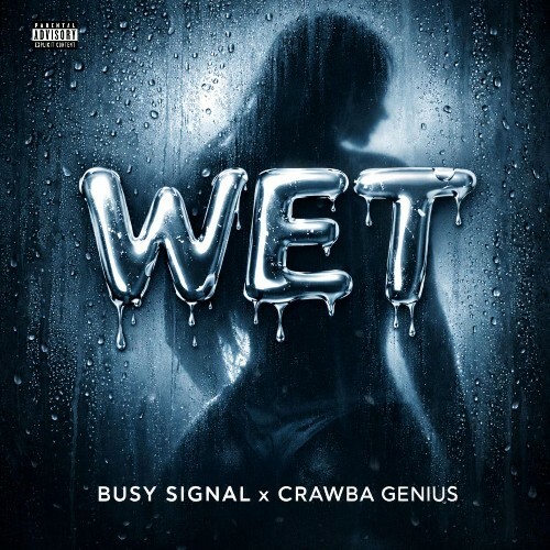 Busy Signal - Wet (2026) Busy Signal - Wet (2026)