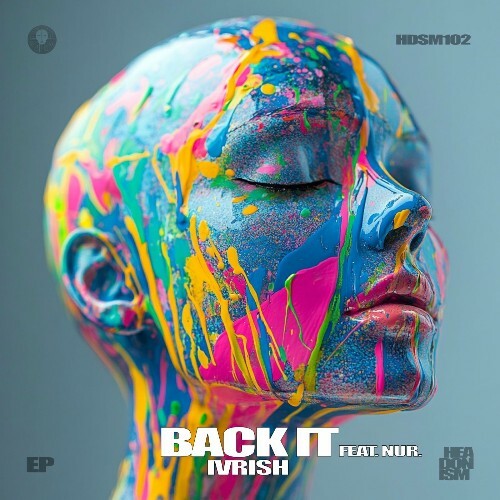  IVRISH feat. Nur. - Back It (2025) 