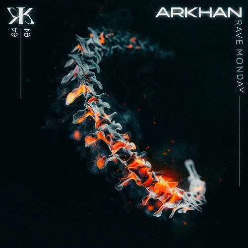  Arkhan - Rave Monday (2025) 