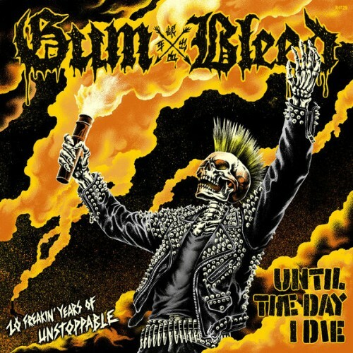  Gum Bleed - Until The Day I Die (2026) 