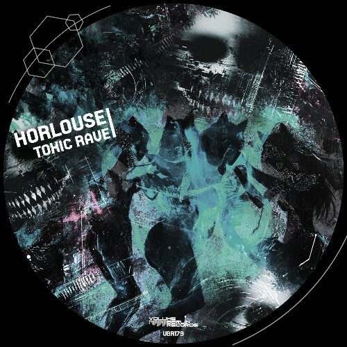  Horlouse - Toxic Rave (2025) 