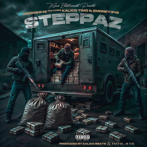  Drows343 - Steppaz (Feat. Kalico Timo & ZMoney343) (2025) 