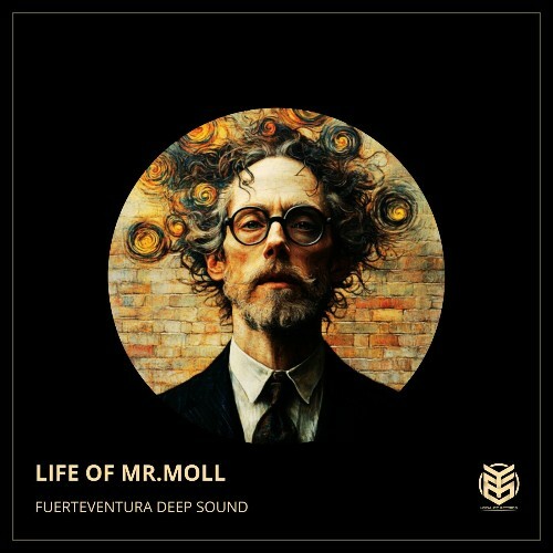  Fuerteventura Deep Sound - Life Of Mr.Moll (2025) 