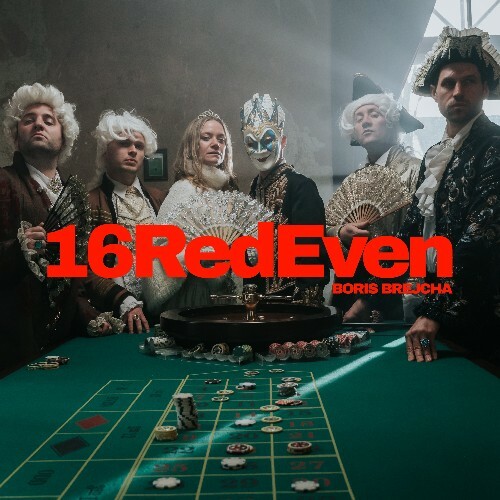  Boris Brejcha - 16 Red Even (2025) 