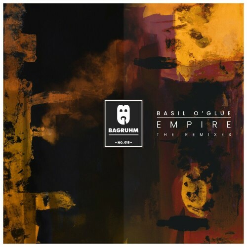  Basil O'Glue - Empire (The Remixes) (2023) 