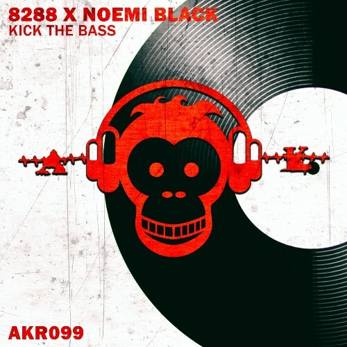  8288 & Noemi Black - Kick The Bass (2024) 