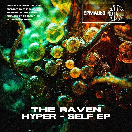  The Raven - Hyper - Self (2025) 