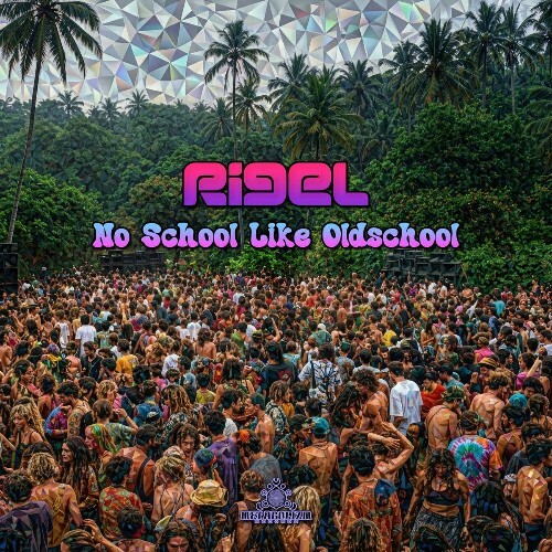  Rigel - No School Like Oldschool (2026) 