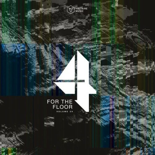 Voltaire Music Pres. 4 For The Floor, Vol. 29 (2025) Voltaire Music Pres. 4 For The Floor, Vol. 29 (2025)